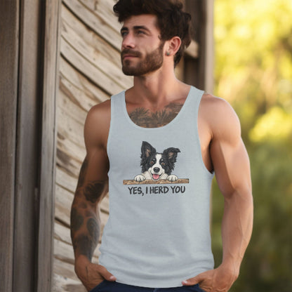 Yes I Herd You Tank Top