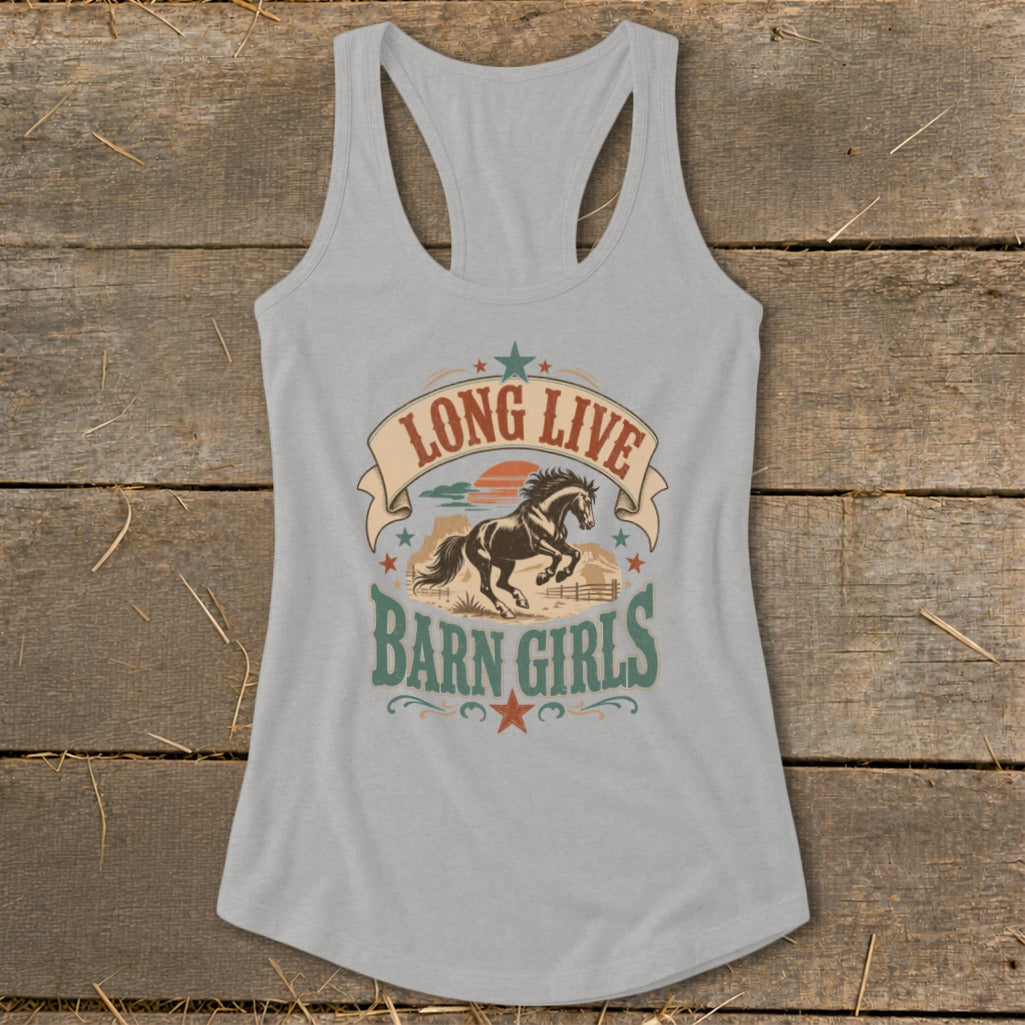 Gray tank top with "LONG LIVE BARN GIRLS" and horse graphic.