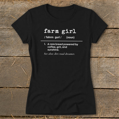 Black t-shirt with white text defining "farm girl."