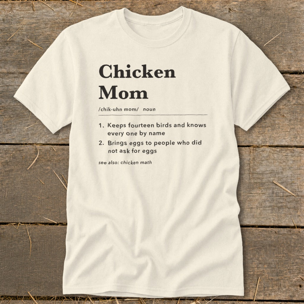 Cream t-shirt with "Chicken Mom" definition in black text.