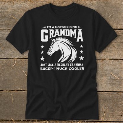 Black t-shirt with white text and horse graphic: "I'M A HORSE RIDING GRANDMA"