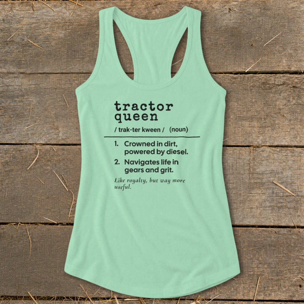 Mint green tank top with "Tractor Queen" definition printed on it.
