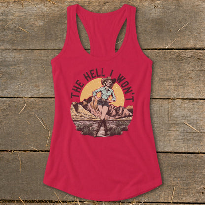 Red tank top with a cowgirl illustration and the text "THE HELL I WON'T".