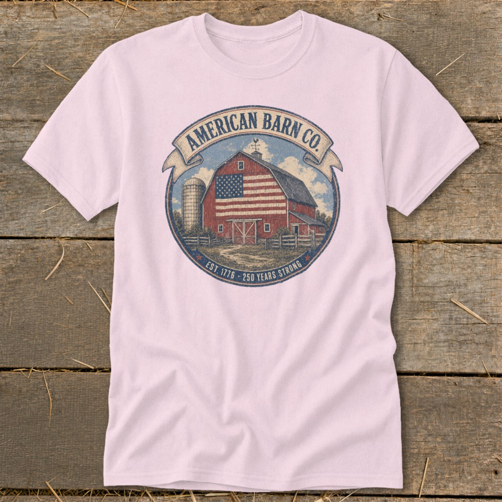 Pink t-shirt with "AMERICAN BARN CO. EST. 1776 - 250 YEARS STRONG" logo.