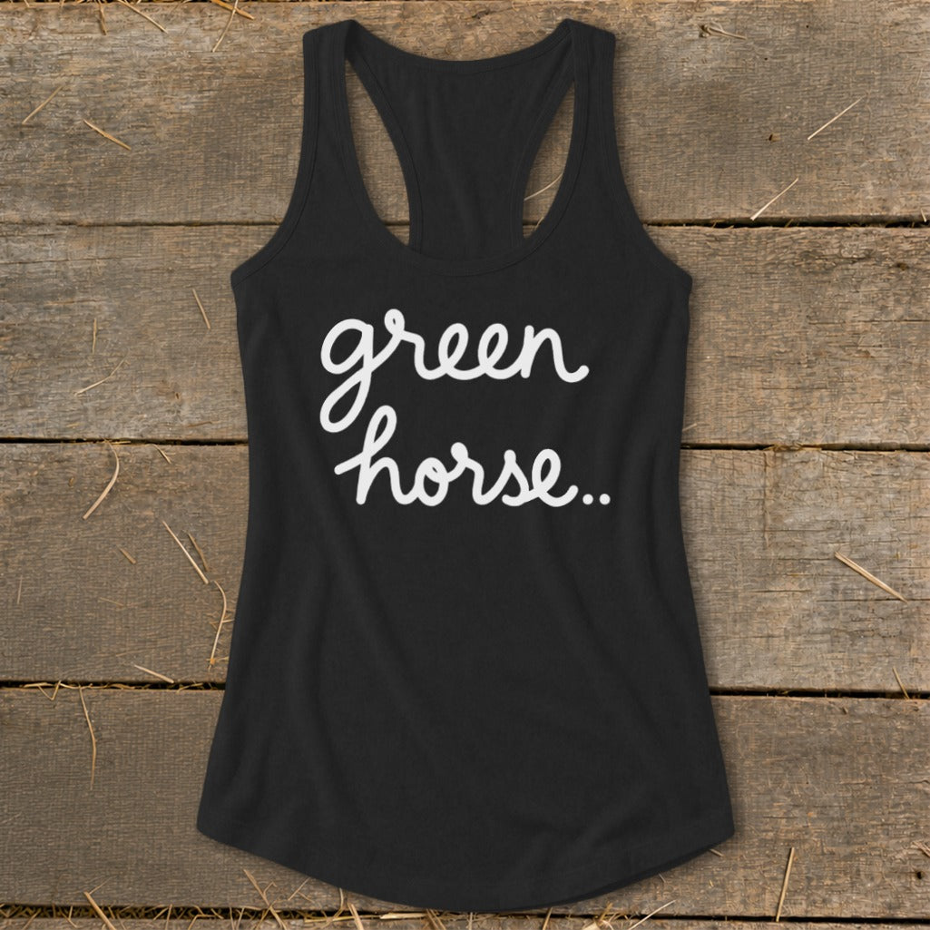 Black racerback tank top with white cursive text "green horse..".