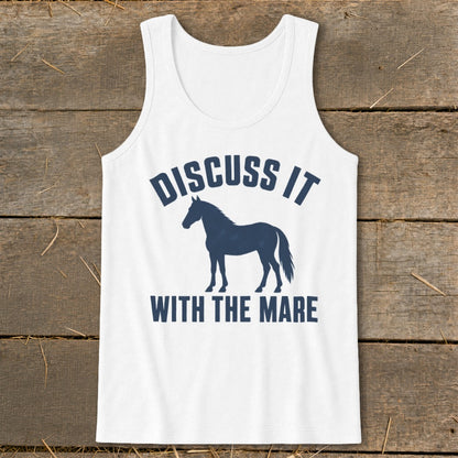 White tank top with navy graphic of horse and text "Discuss It With The Mare".