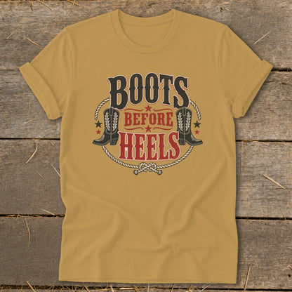 Mustard yellow t-shirt with "Boots Before Heels" graphic and cowboy boots.