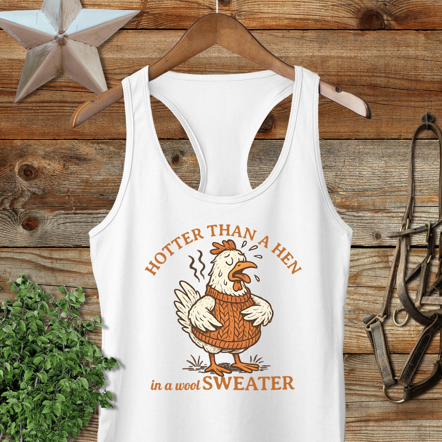 Hotter Than a Hen in a Wool Sweater Tank Top