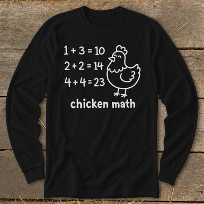 Black long-sleeve shirt with white text and chicken illustration: "chicken math".