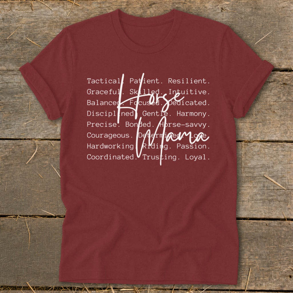 Maroon t-shirt with "Horse Mama" and descriptive words in white text.