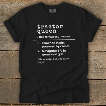 Black t-shirt with white text defining "tractor queen" with two numbered descriptions.
