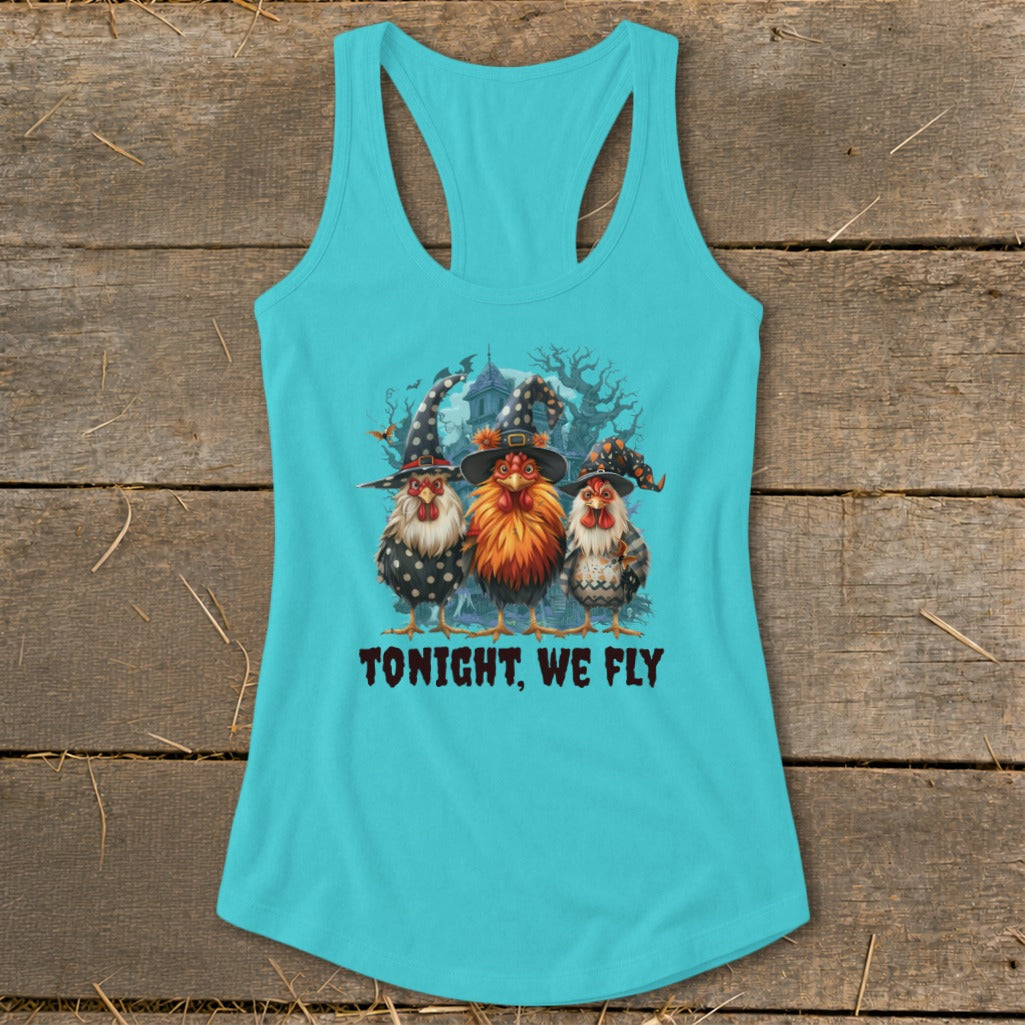 Three chickens in witch hats with haunted house and bats, "TONIGHT, WE FLY" text.