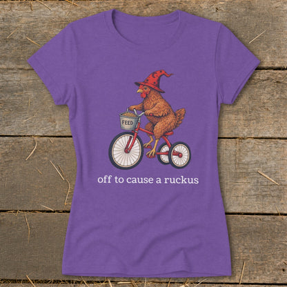 Off To Cause a Ruckus Ladies Tee