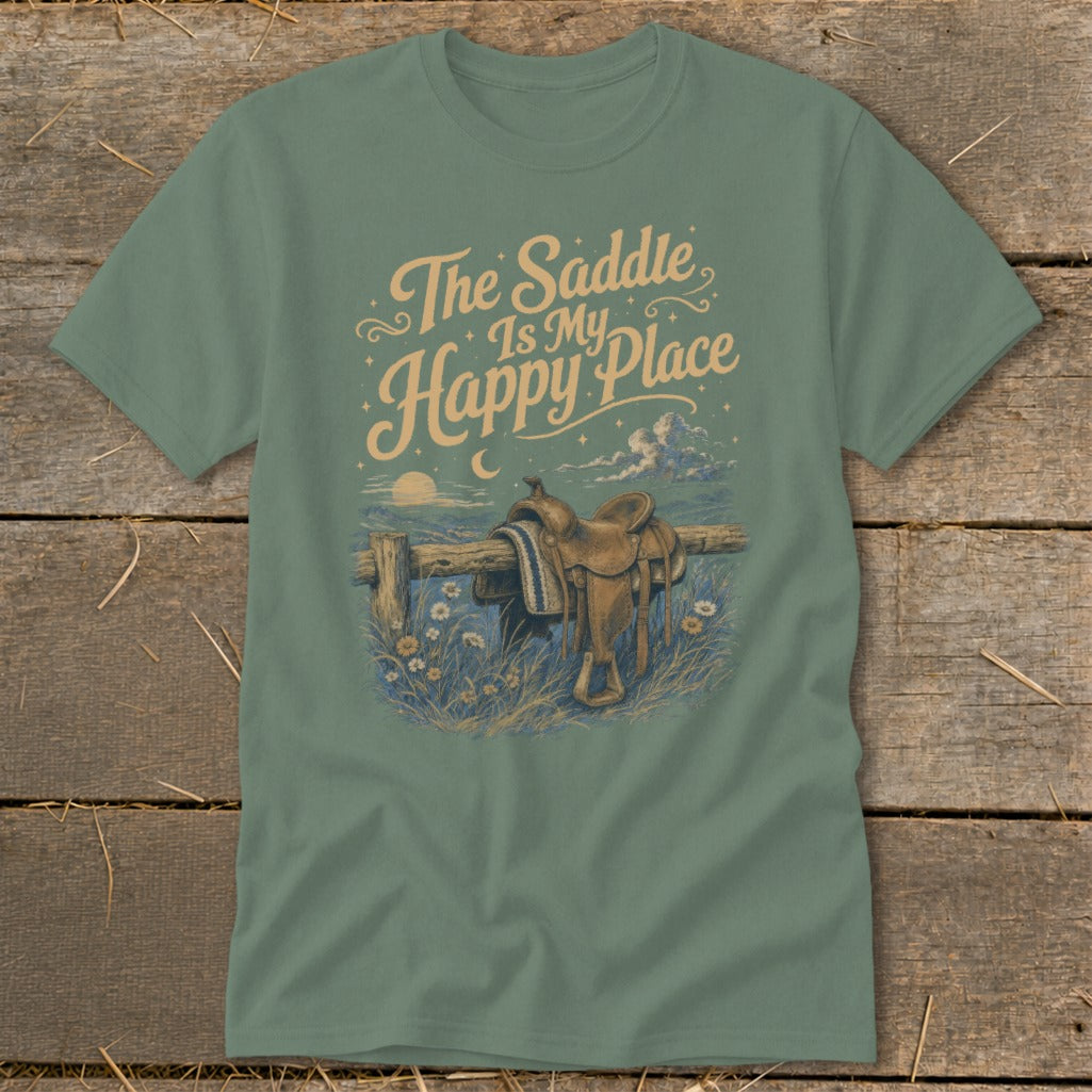 T-shirt graphic: "The Saddle Is My Happy Place" with a saddle on a fence.