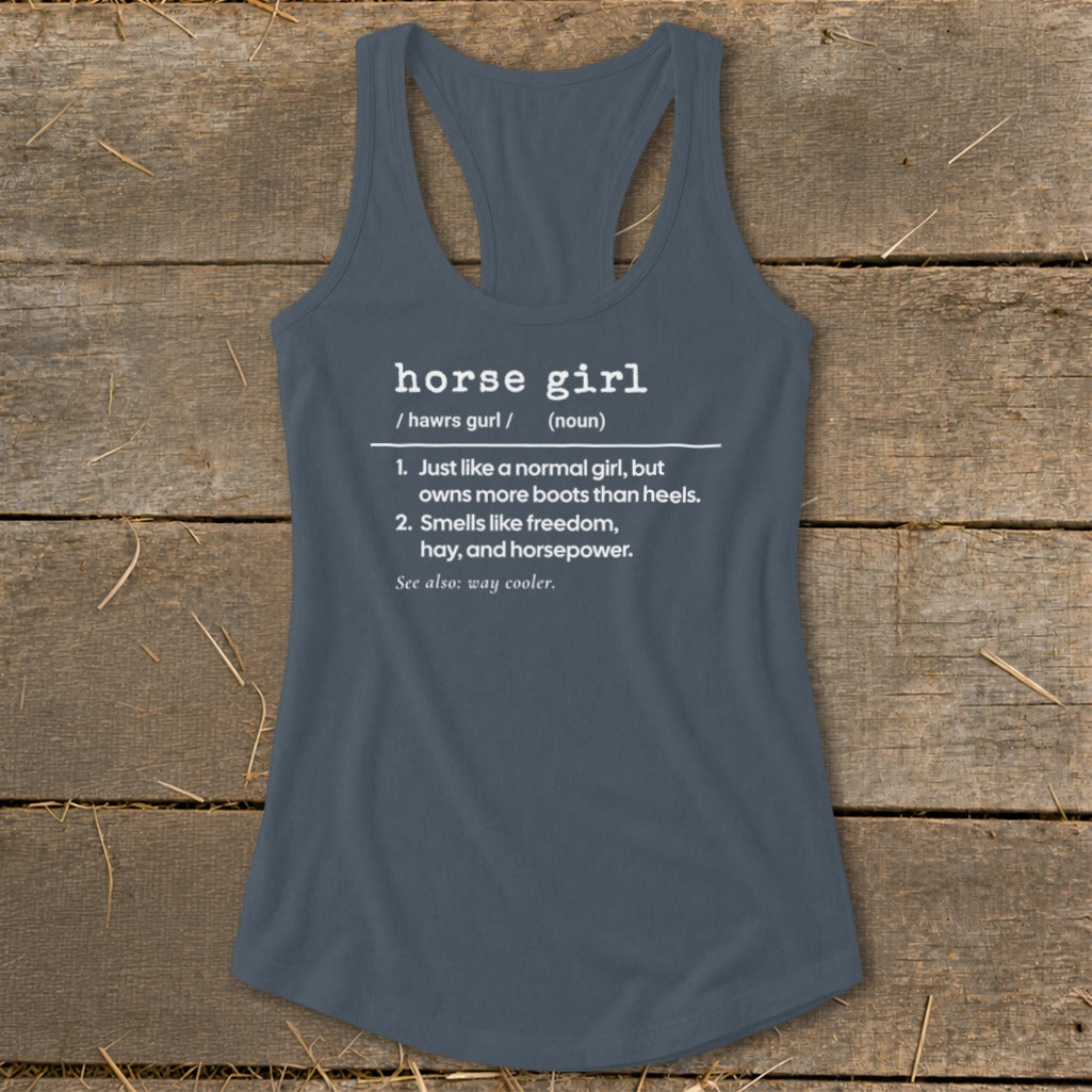 Gray tank top with "horse girl" definition text.
