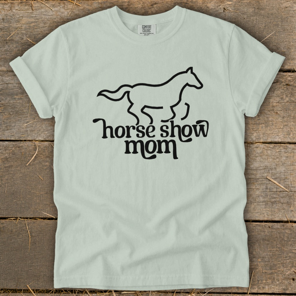 Light green t-shirt with black line art horse and "horse show mom" text.