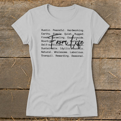 Grey t-shirt with "Farm Life" text and descriptive words.