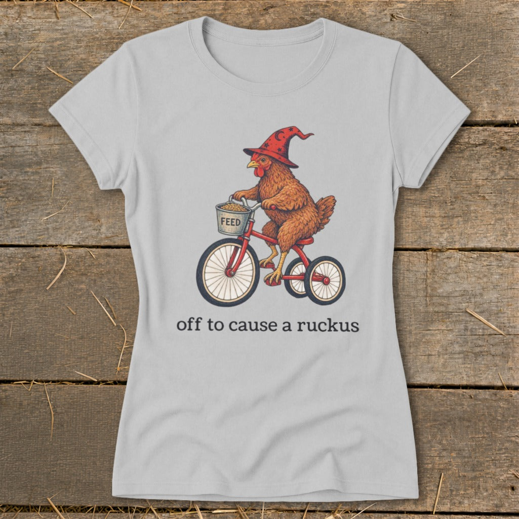 Off To Cause a Ruckus Ladies Tee