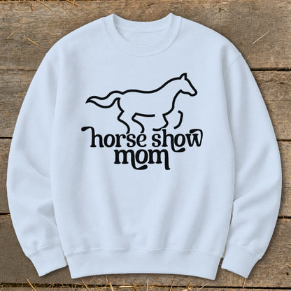 White sweatshirt with black horse graphic and "horse show mom" text.