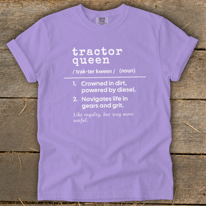 Lavender t-shirt with white text defining "Tractor Queen."