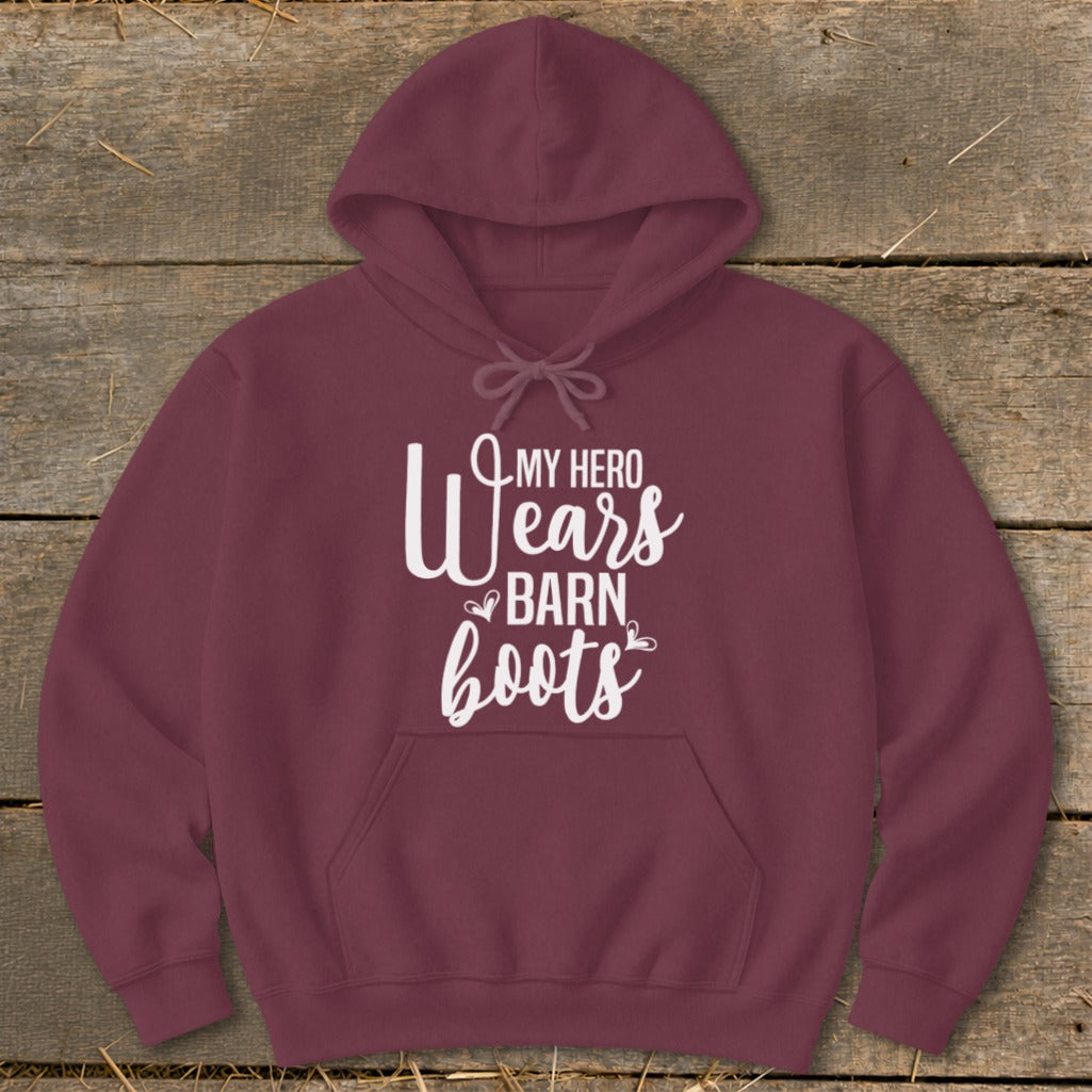 Maroon hoodie with "My Hero Wears Barn Boots" text in white.