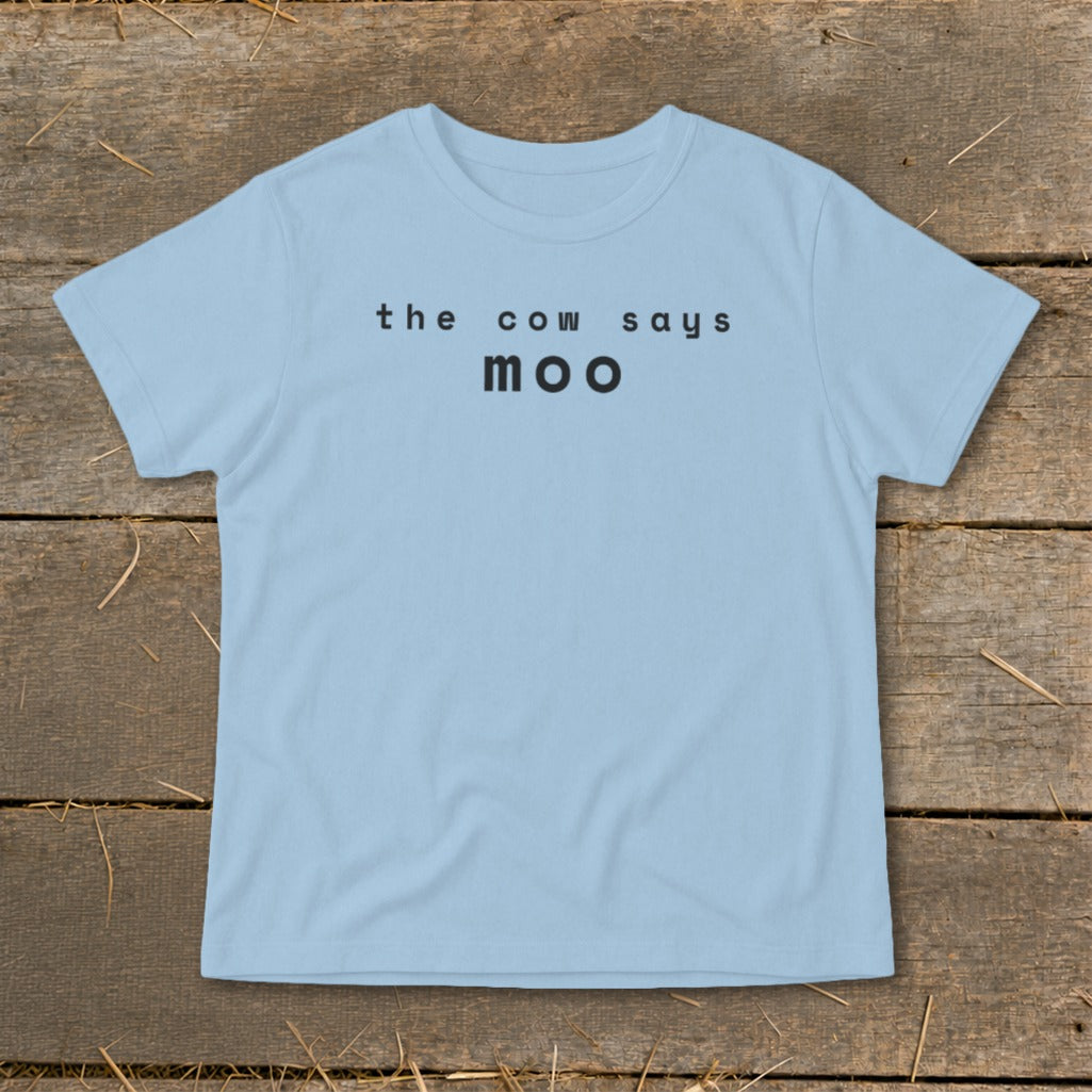 Light blue t-shirt with black text that says "the cow says moo".
