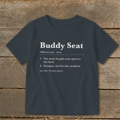 Dark gray t-shirt with "Buddy Seat" definition and farming-related humor.