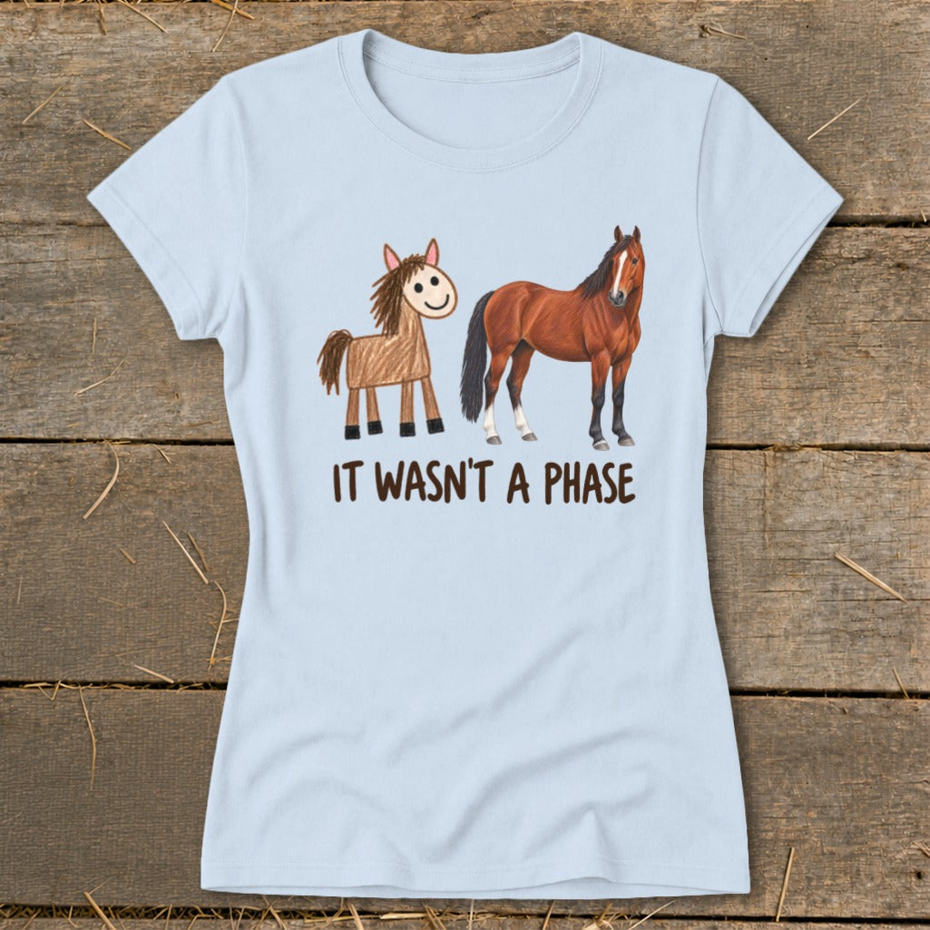 It Wasn't a Phase Drawing Ladies Tee