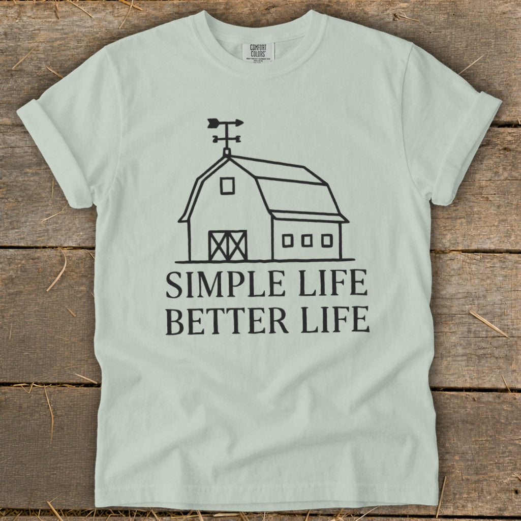 Light green t-shirt with barn illustration and "Simple Life Better Life" text.