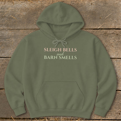 Olive green hoodie with "Sleigh Bells and Barn Smells" text.