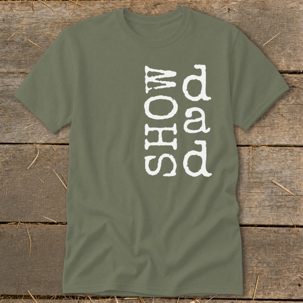 Olive green t-shirt with white text "SHOW DAD" printed vertically