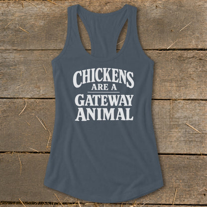 Slate grey tank top with "Chickens are a gateway animal" text