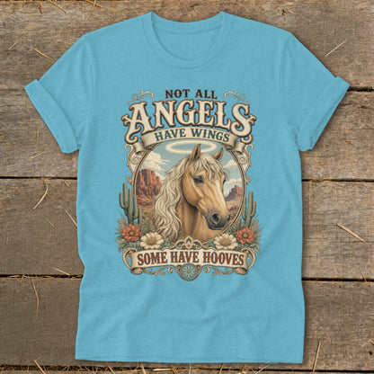 Light blue t-shirt with text "Not all angels have wings, some have hooves" and horse graphic.