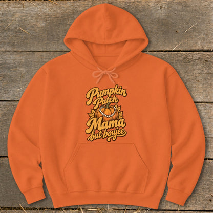 Orange hoodie with "Pumpkin Patch Mama but boujee" graphic featuring a pumpkin.