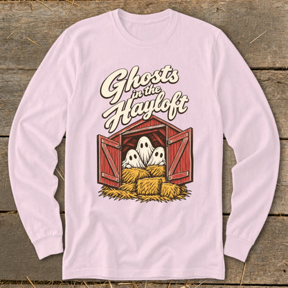 Long sleeve shirt with "Ghosts in the Hayloft" text and three ghosts in a barn.