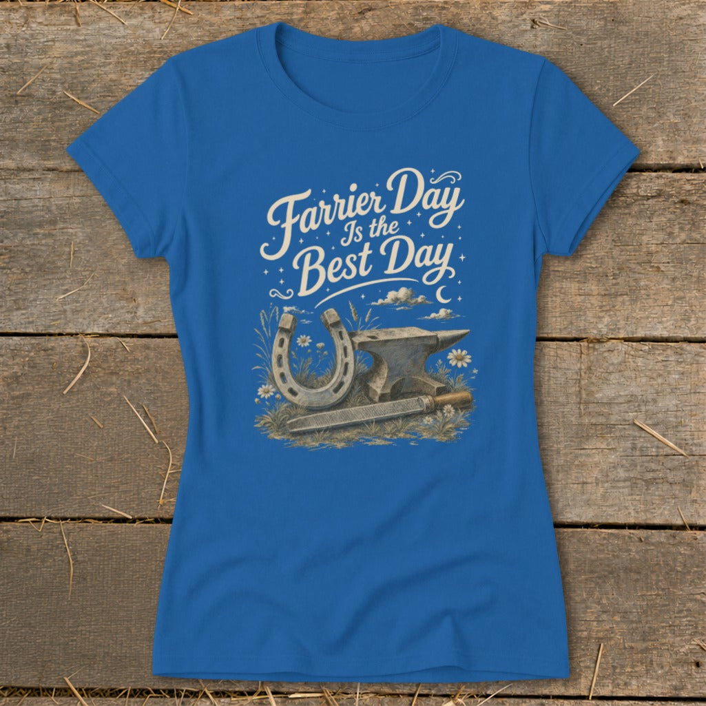 Blue t-shirt with "Farrier Day Is the Best Day" and horseshoe, anvil, and file.