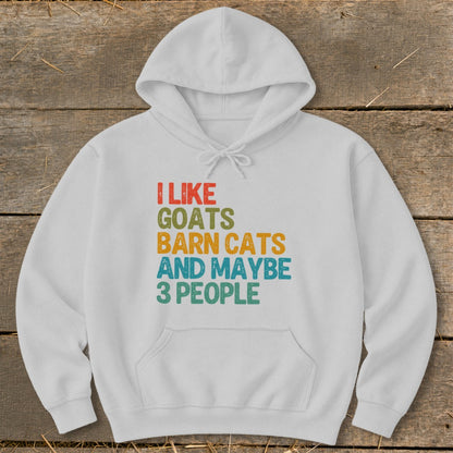 White hoodie with text "I LIKE GOATS BARN CATS AND MAYBE 3 PEOPLE".