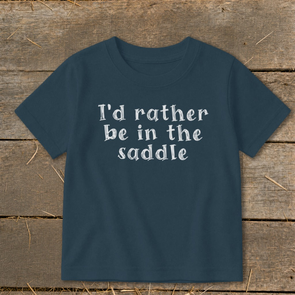 Navy t-shirt with white text reading "I'd rather be in the saddle".