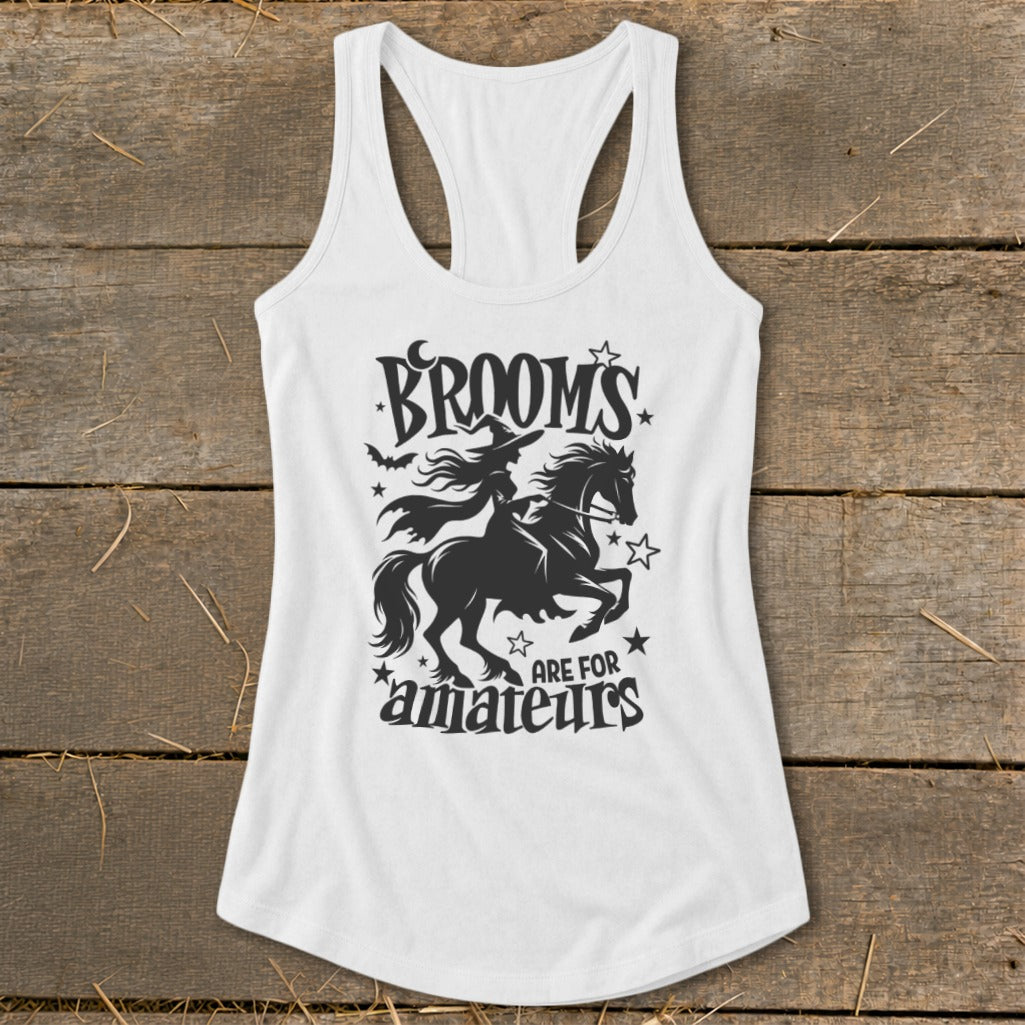 White tank top with "Brooms are for amateurs" Halloween graphic featuring a witch on a horse.
