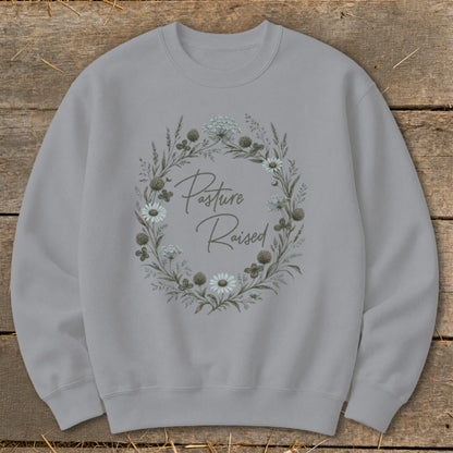 Gray sweatshirt with floral wreath and text "Pasture Raised"