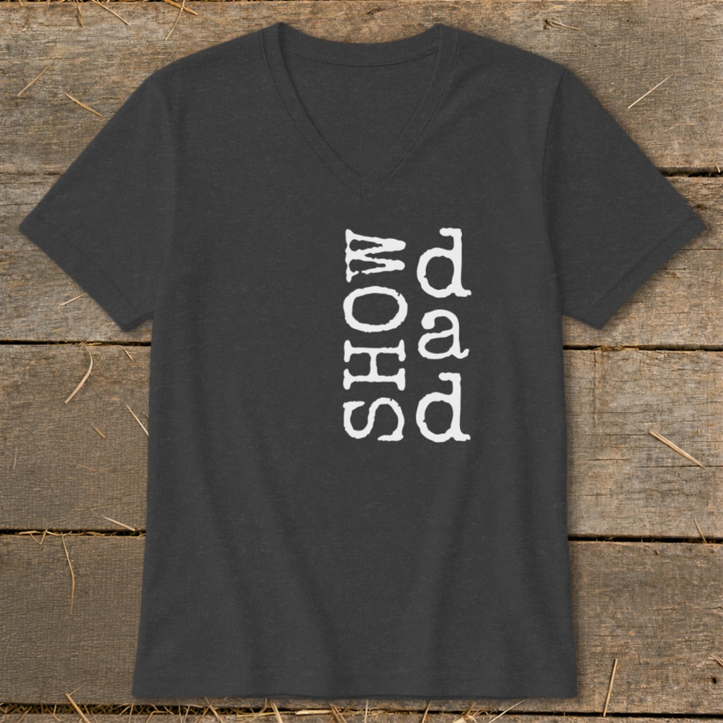 Dark grey V-neck t-shirt with white text "SHOW dad" vertically printed.
