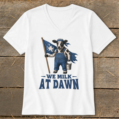 White t-shirt with a cow holding a flag and a bucket, reading "We Milk At Dawn".