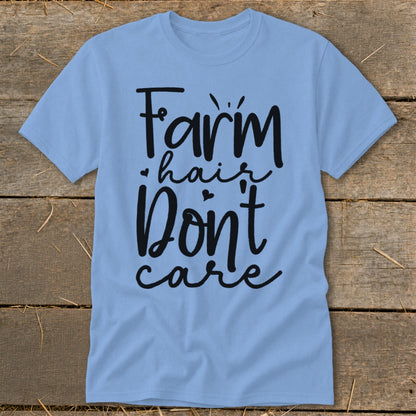 Light blue t-shirt with black text reading "Farm hair Don't care".