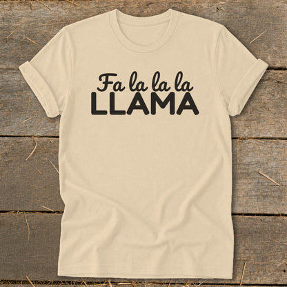 Cream t-shirt with black text "Fa la la la la LLAMA"