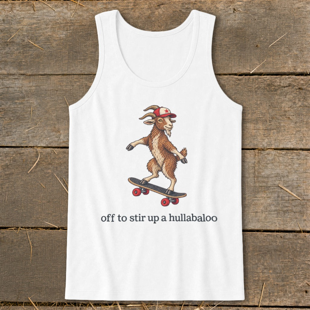 Off To Stir Up a Hullabaloo Tank Top