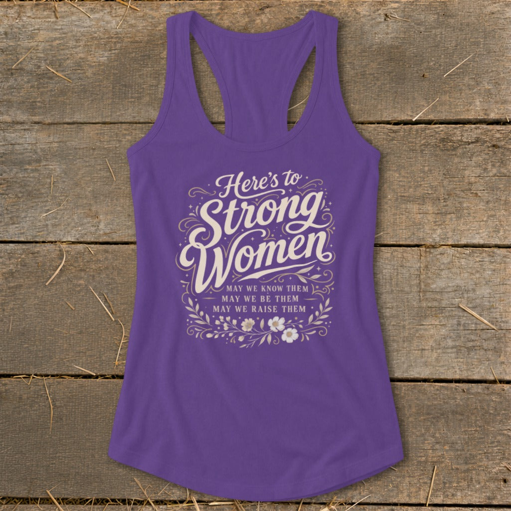Purple tank top with "Here's to Strong Women" text and floral design.