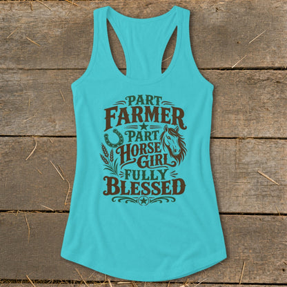 Teal tank top with "Part Farmer, Part Horse Girl, Fully Blessed" graphic.