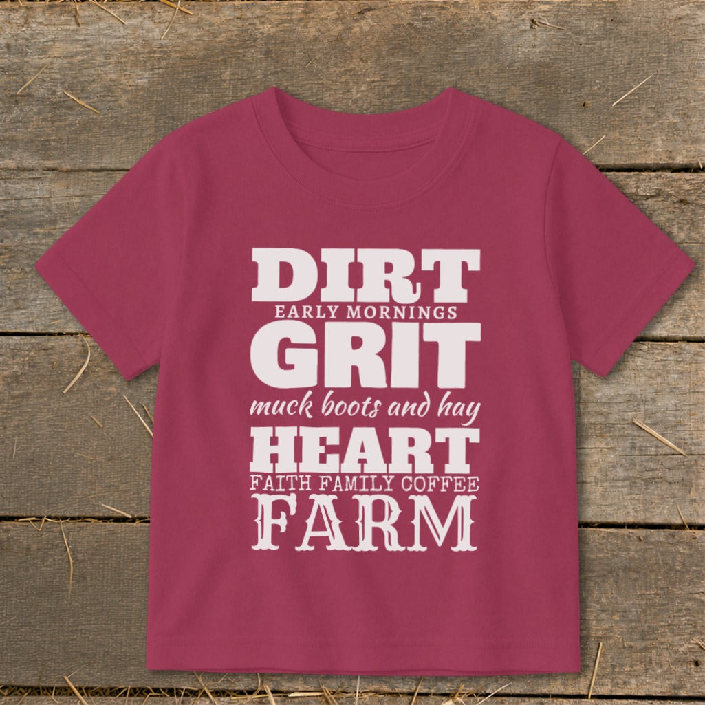 Maroon t-shirt with white text: Dirt, Early Mornings, Grit, Muck Boots and Hay, Heart, Faith Family Coffee, Farm.