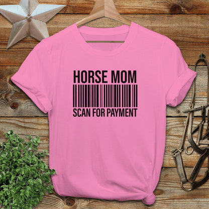 Adult T-shirt Adult T-Shirt / Azalea / S Horse Mom Scan for Payment T-shirt