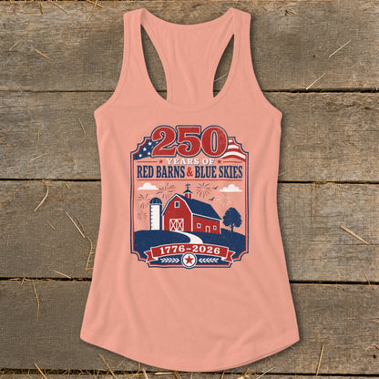 Peach tank top with graphic "250 Years of Red Barns & Blue Skies 1776-2026".